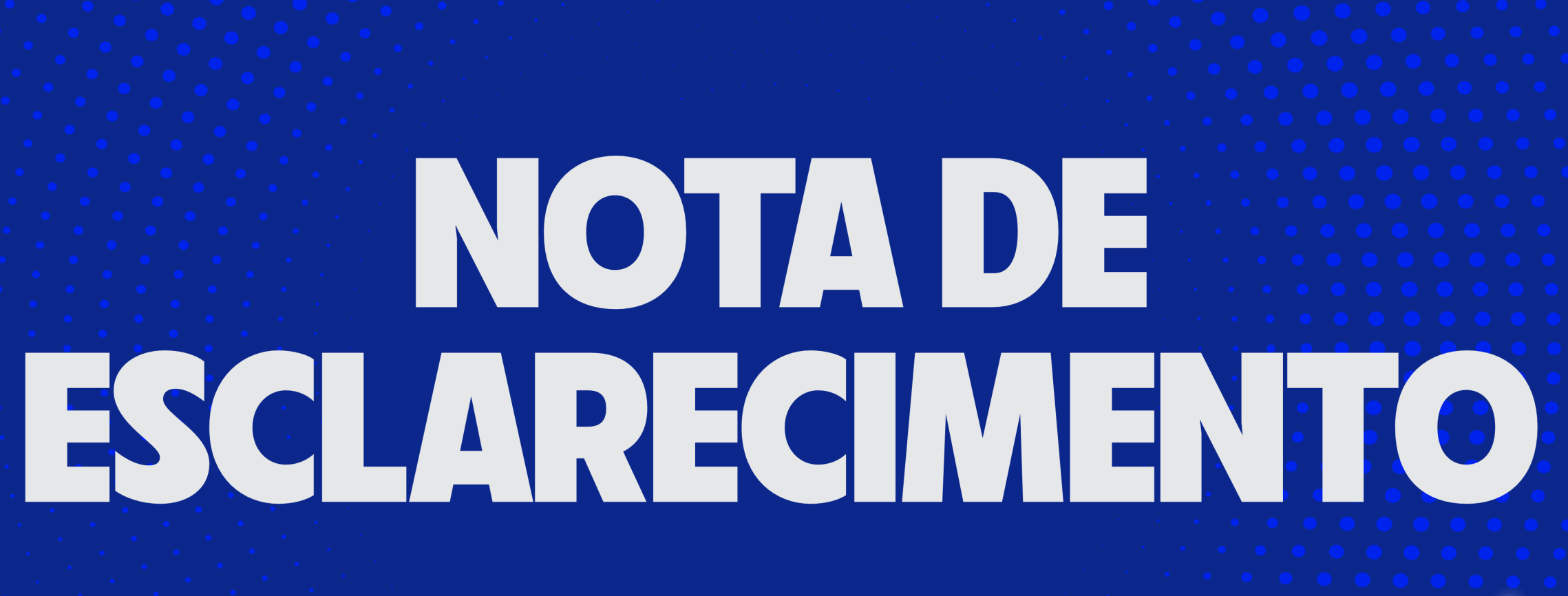NOTA DE ESCLARECIMENTO