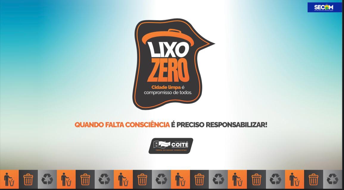 Coité inicia campanha “Lixo Zero”: compromisso coletivo por uma cidade mais limpa